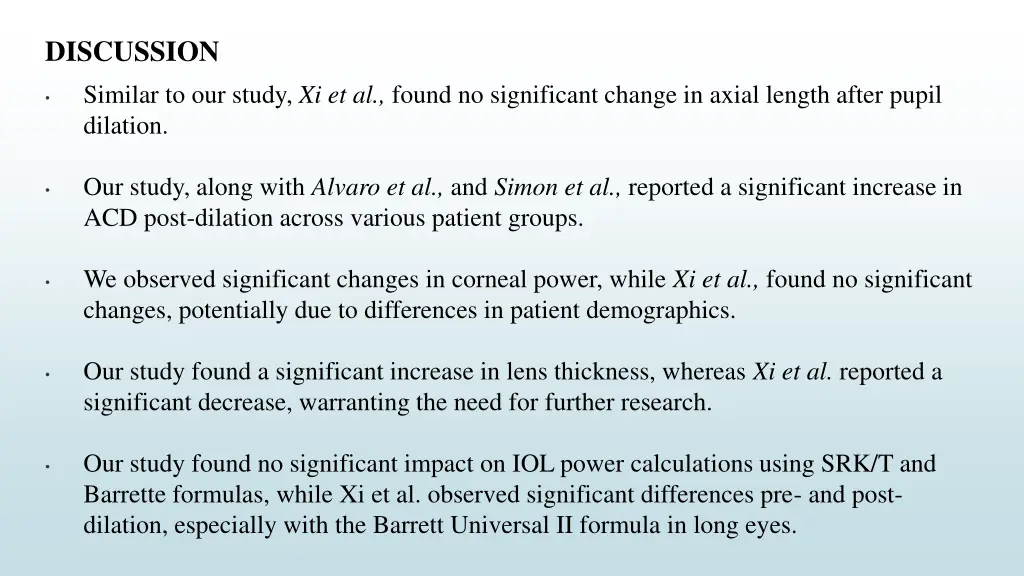 discussion similar to our study xi et al found