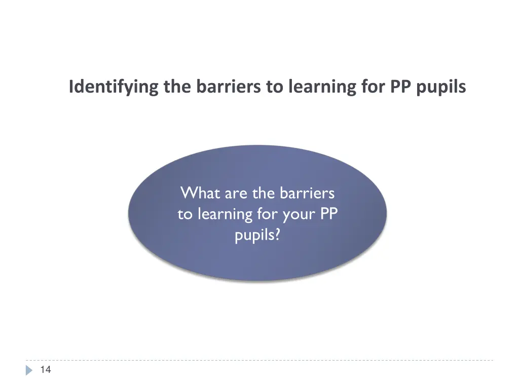 identifying the barriers to learning for pp pupils