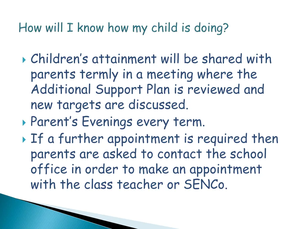 children s attainment will be shared with parents