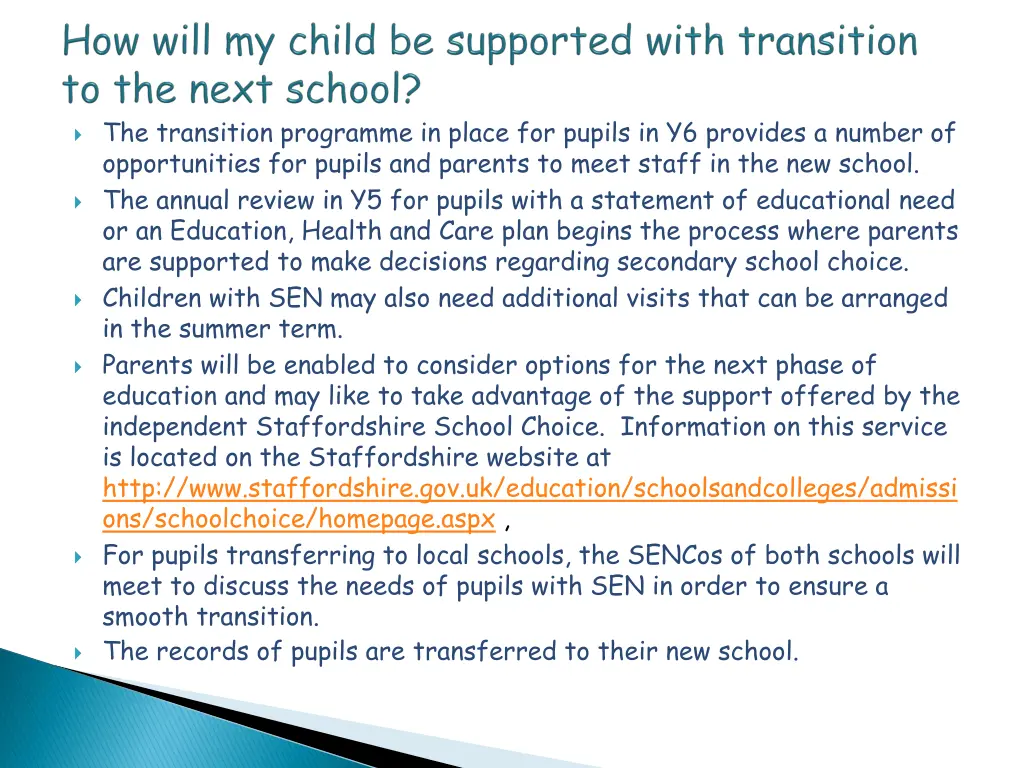 the transition programme in place for pupils