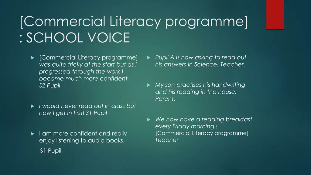 commercial literacy programme school voice