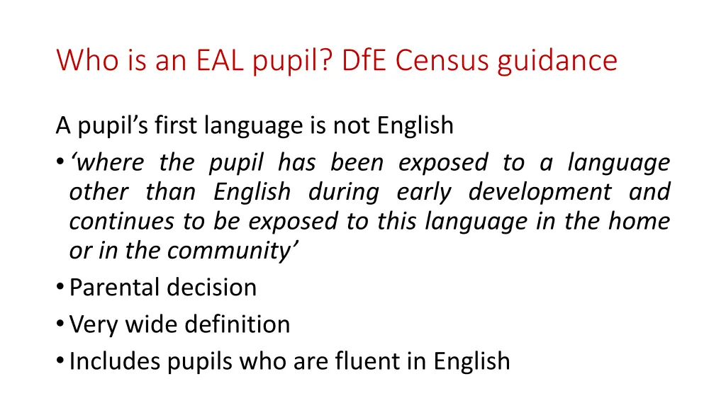 who is an eal pupil dfe census guidance