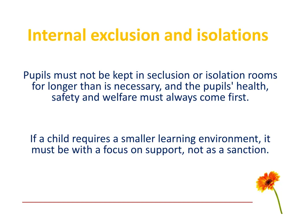 internal exclusion and isolations