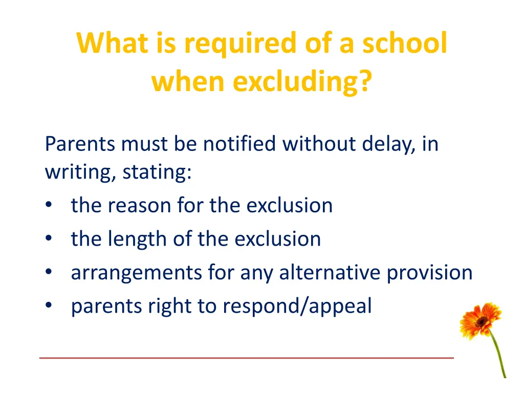 what is required of a school when excluding