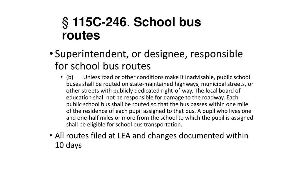 115c 246 school bus routes superintendent