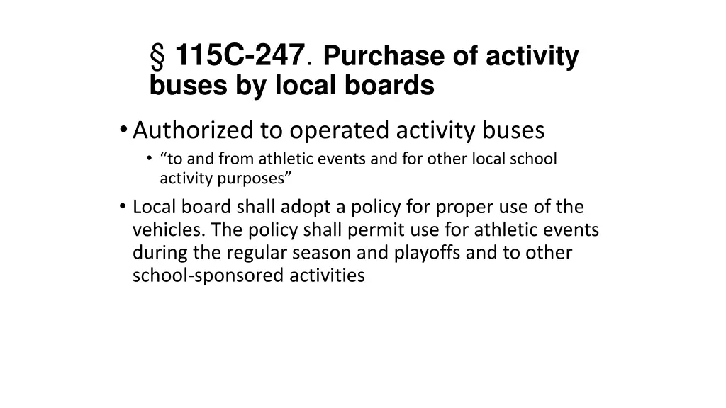 115c 247 purchase of activity buses by local