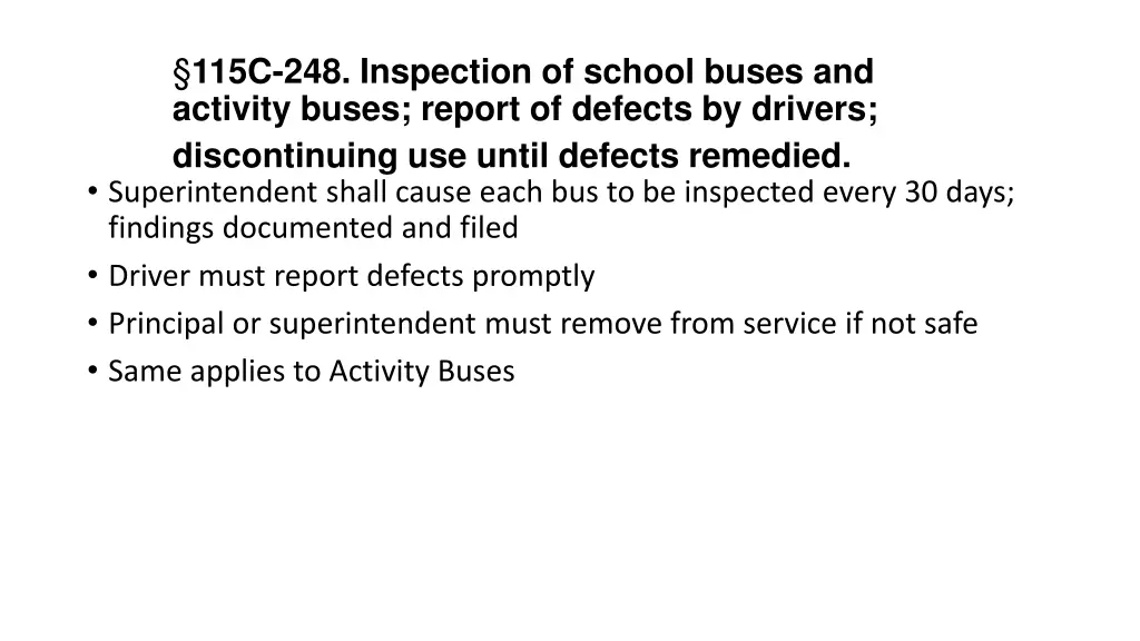 115c 248 inspection of school buses and activity