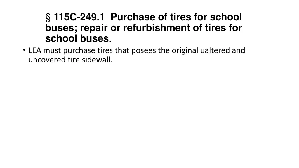 115c 249 1 purchase of tires for school buses