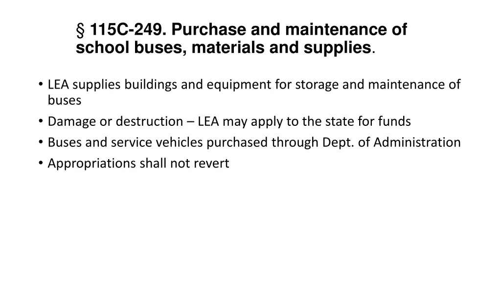 115c 249 purchase and maintenance of school buses 1