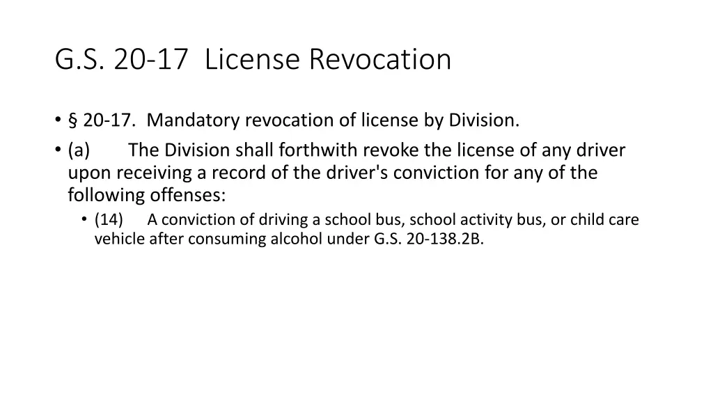 g s 20 17 license revocation