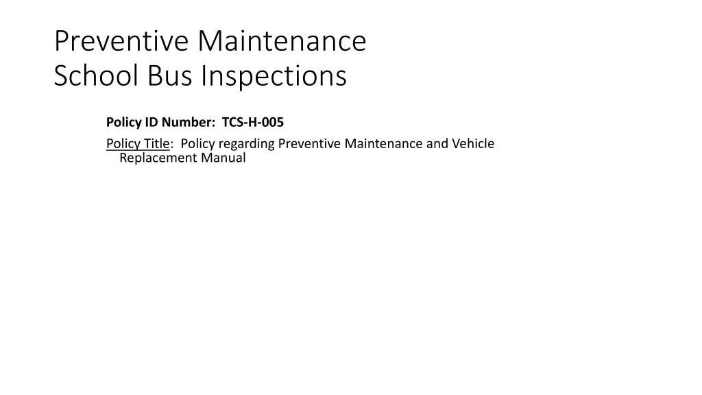 preventive maintenance school bus inspections