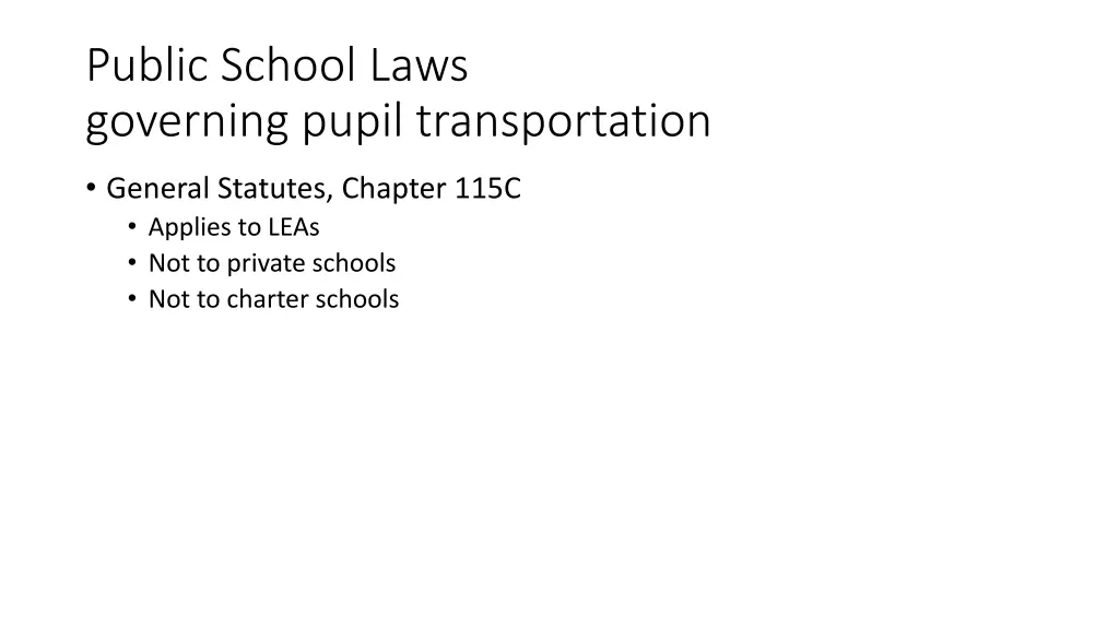 public school laws governing pupil transportation