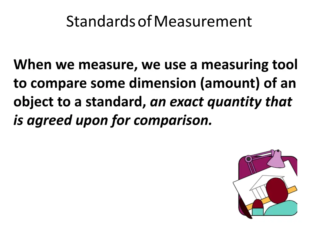 standards of measurement