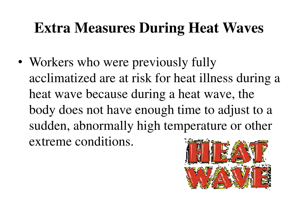 extra measures during heat waves 3