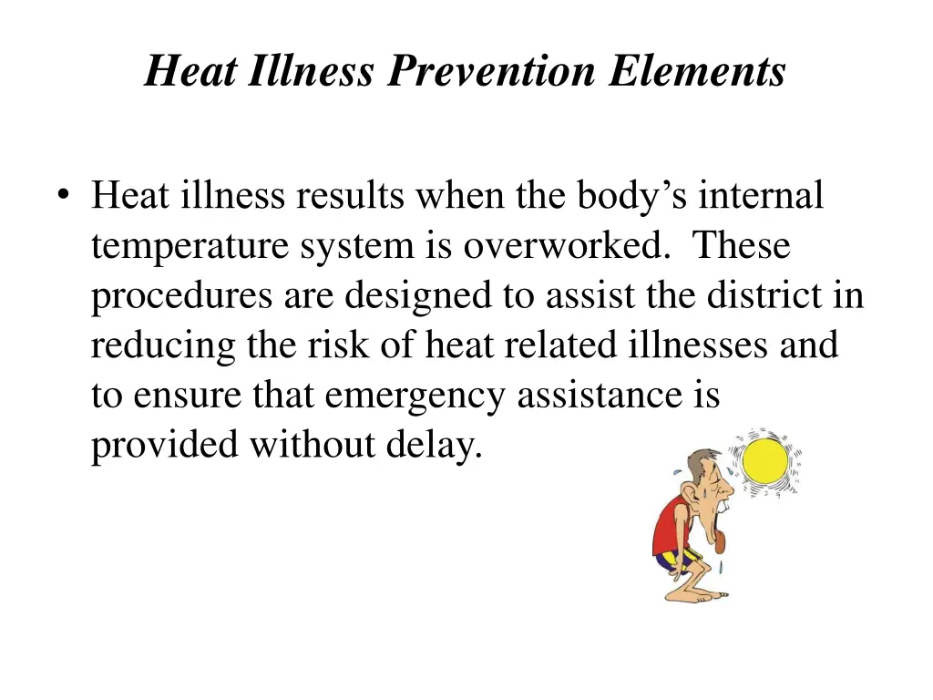 heat illness prevention elements