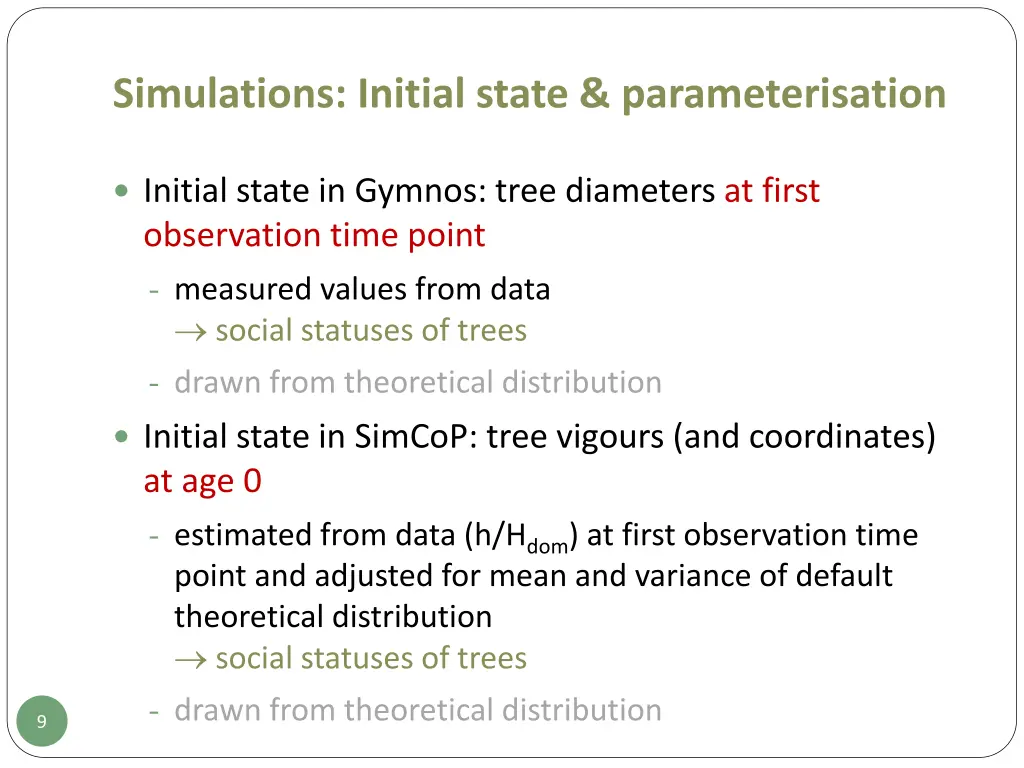 simulations initial state parameterisation