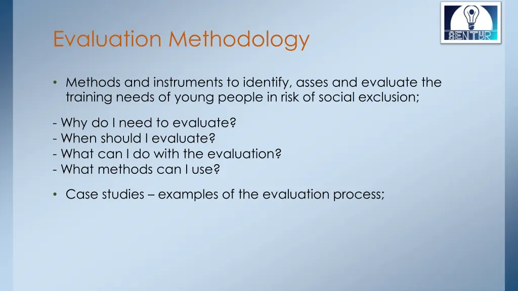 evaluation methodology