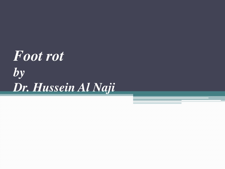 foot rot by dr hussein al naji