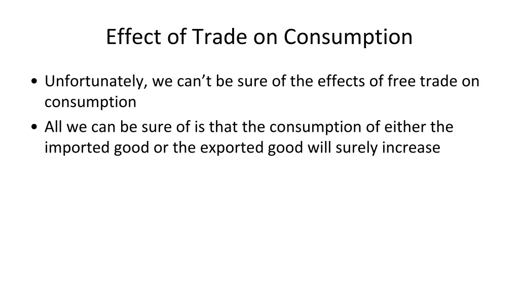 effect of trade on consumption