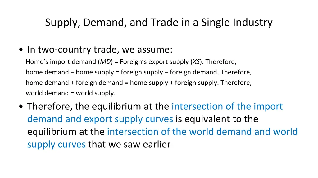 supply demand and trade in a single industry 5