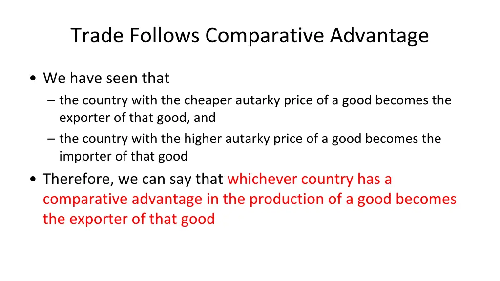 trade follows comparative advantage