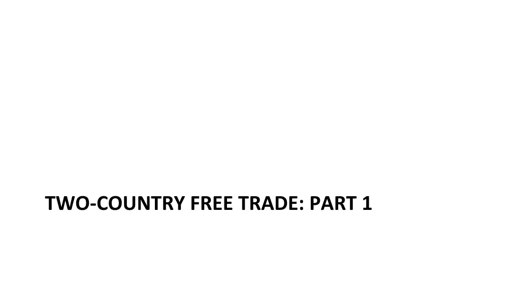 two country free trade part 1