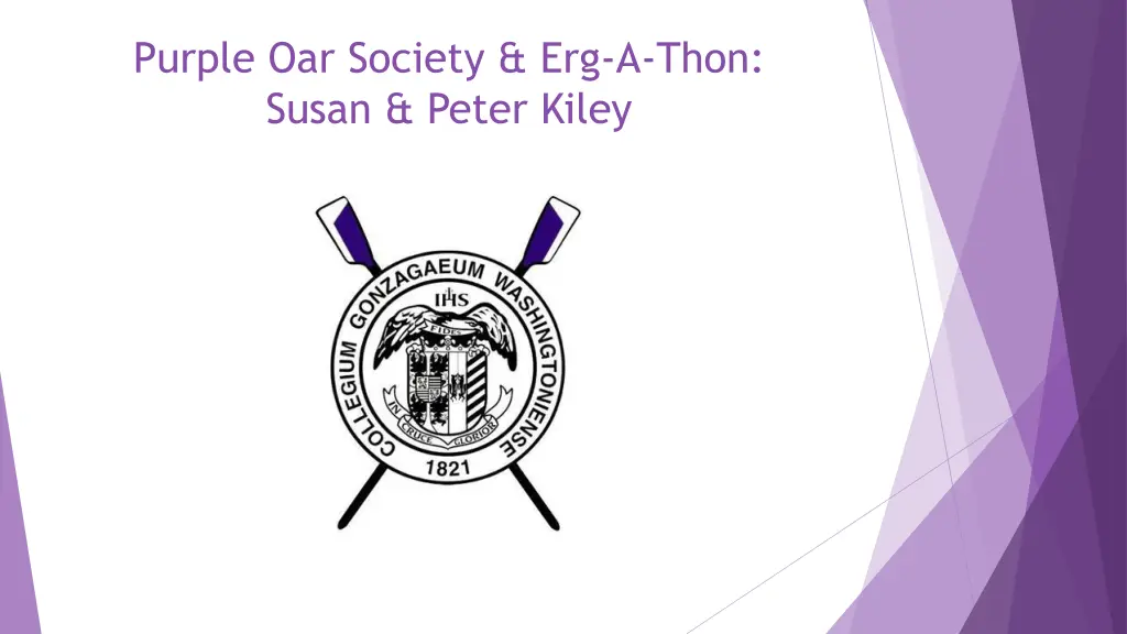 purple oar society erg a thon susan peter kiley