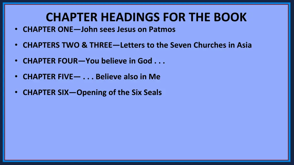 chapter headings for the book chapter one john