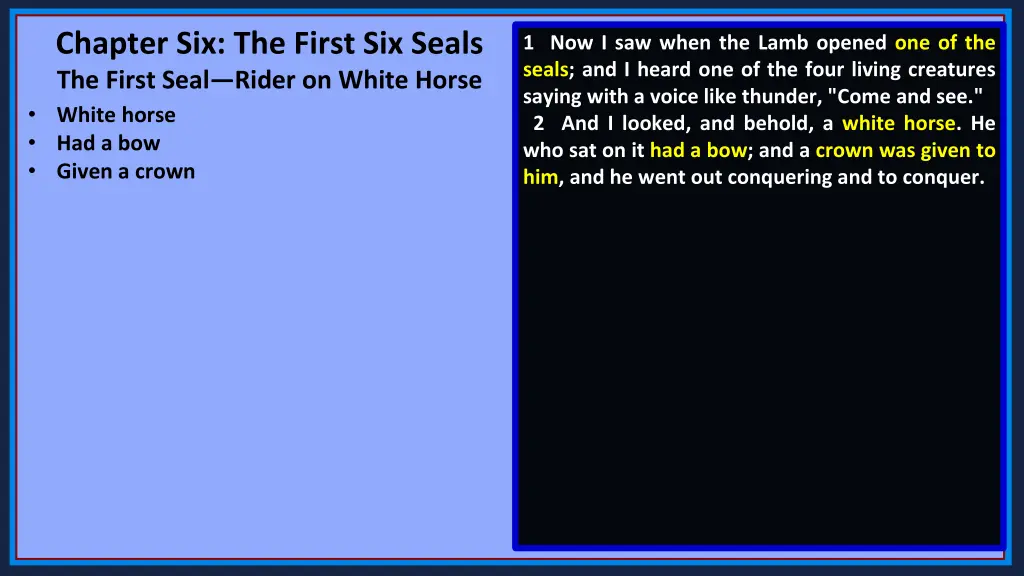 chapter six the first six seals the first seal 2