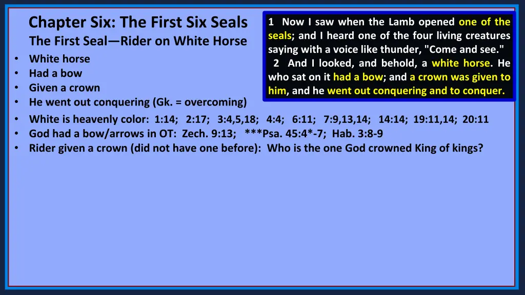 chapter six the first six seals the first seal 6