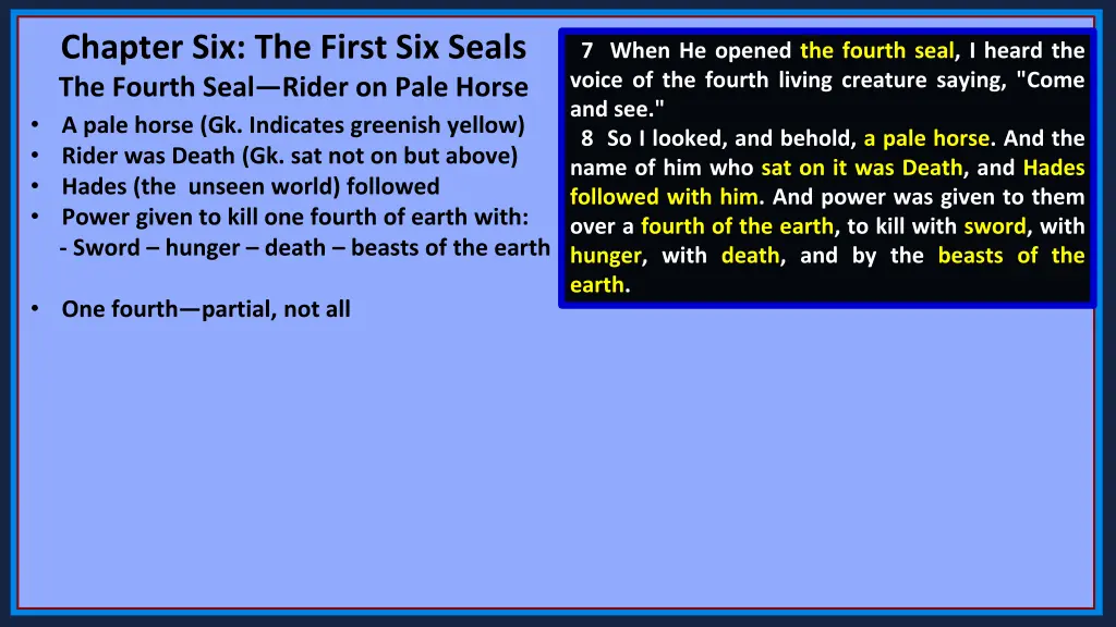 chapter six the first six seals the fourth seal 4