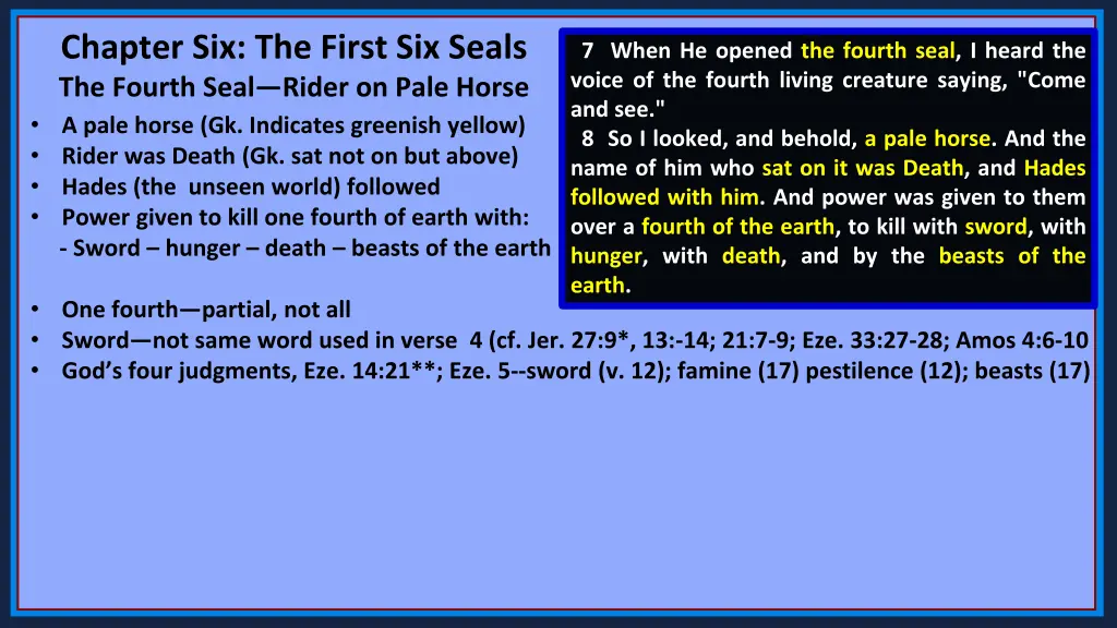 chapter six the first six seals the fourth seal 6