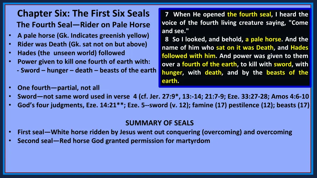 chapter six the first six seals the fourth seal 7