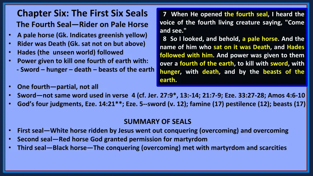 chapter six the first six seals the fourth seal 8