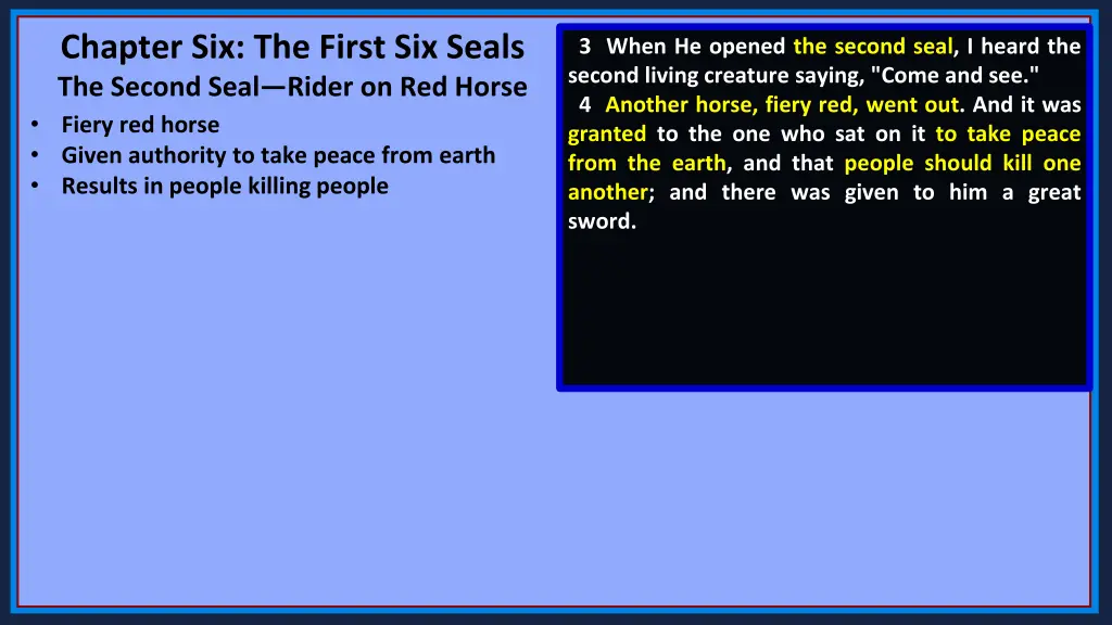 chapter six the first six seals the second seal 2