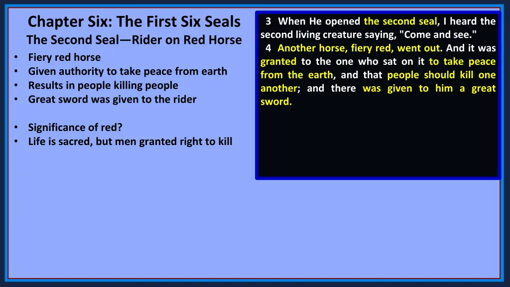 chapter six the first six seals the second seal 5