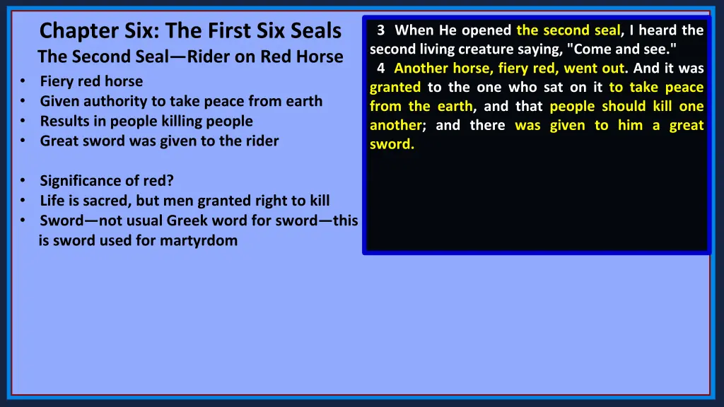 chapter six the first six seals the second seal 6