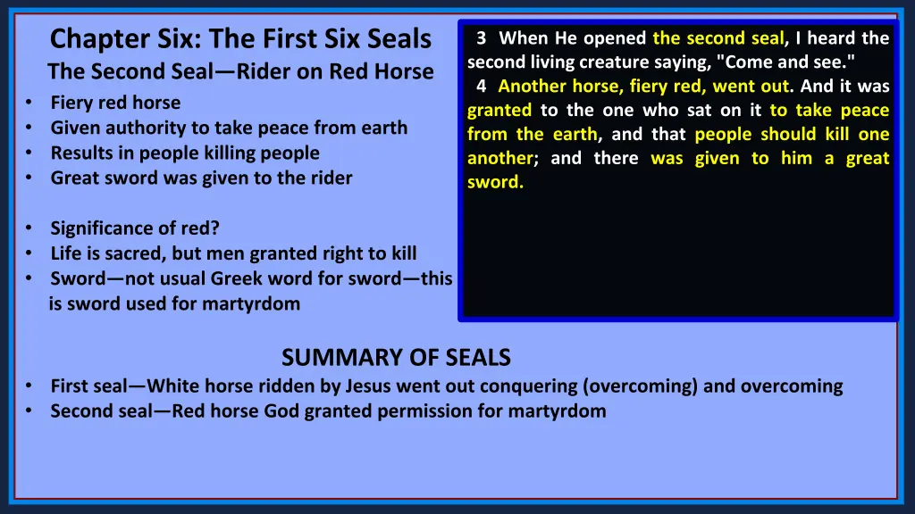 chapter six the first six seals the second seal 7