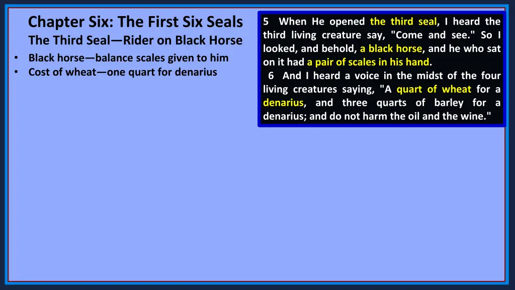 chapter six the first six seals the third seal 1