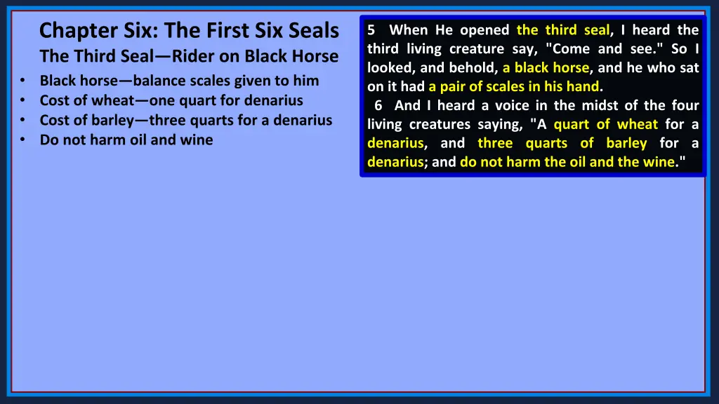 chapter six the first six seals the third seal 3