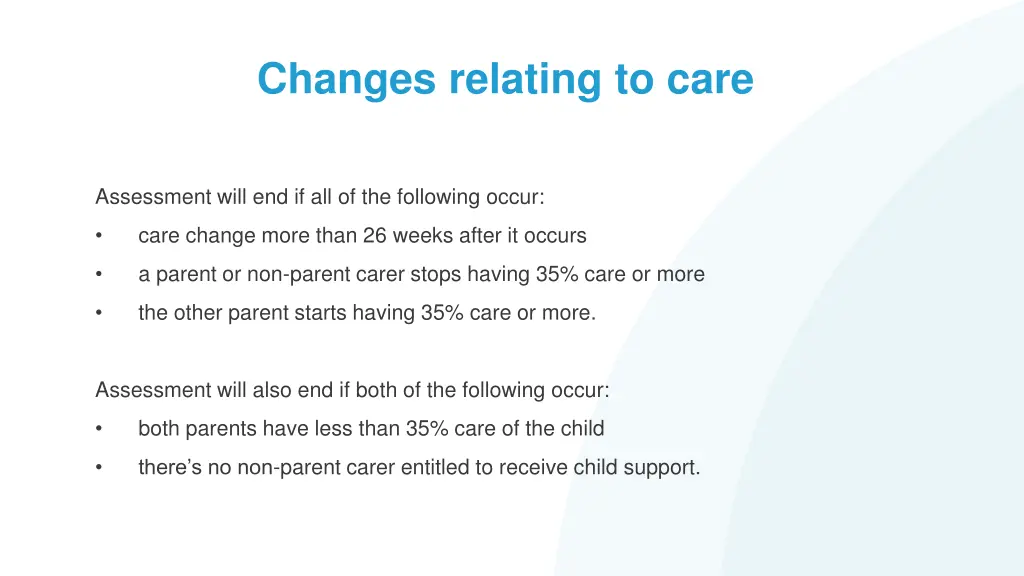 changes relating to care