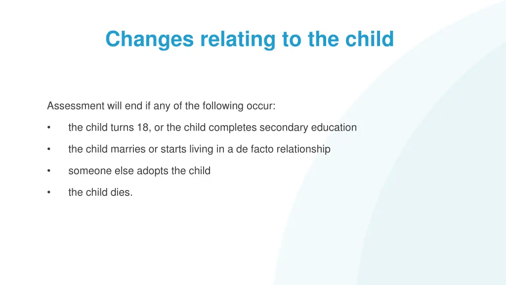 changes relating to the child