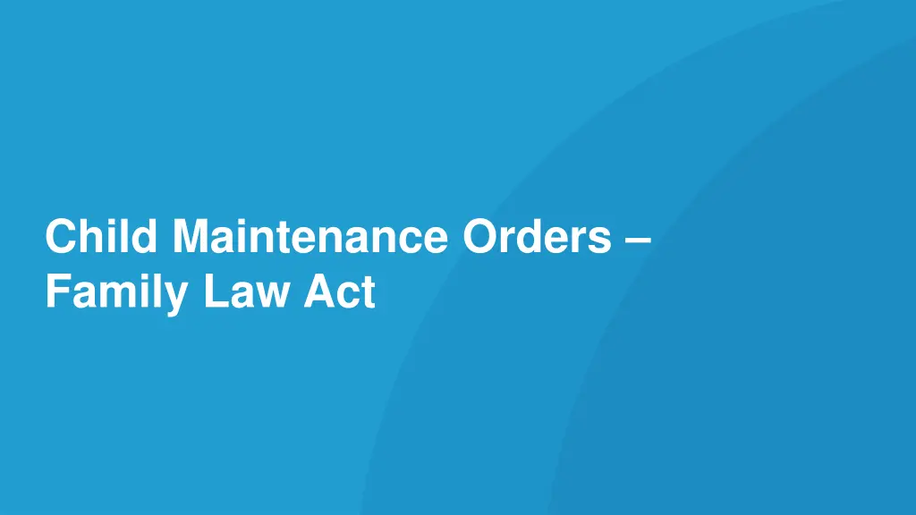 child maintenance orders family law act