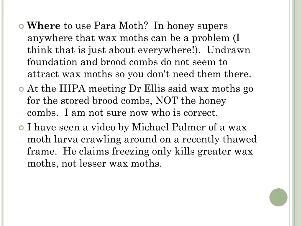 where to use para moth in honey supers anywhere