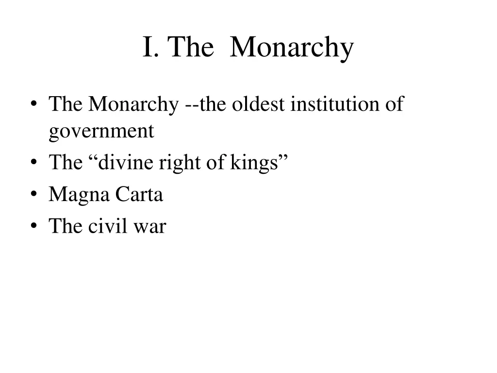 i the monarchy