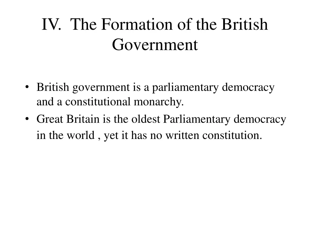 iv the formation of the british government 1