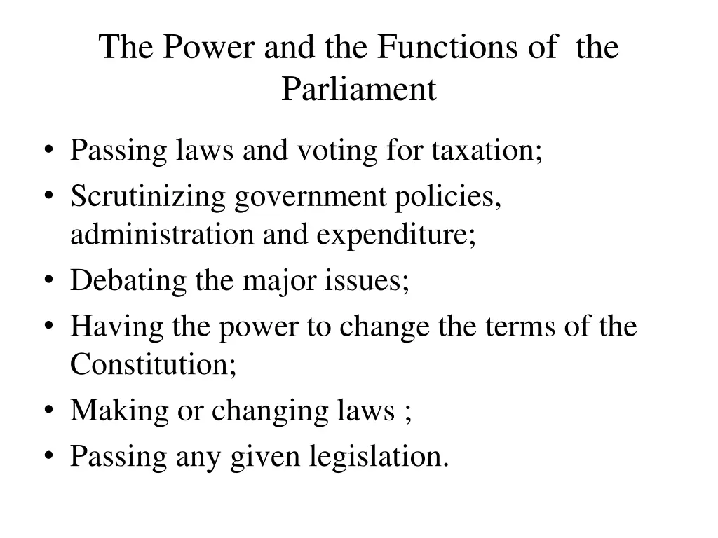 the power and the functions of the parliament