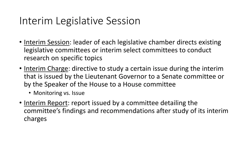 interim legislative session 1