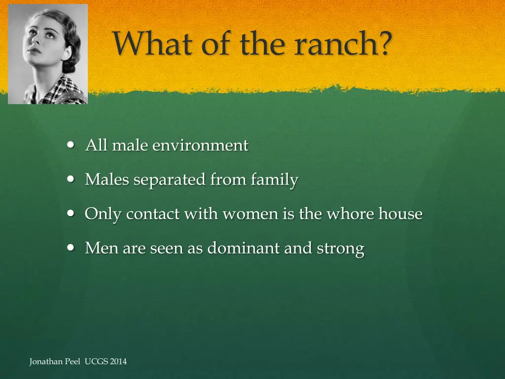 what of the ranch