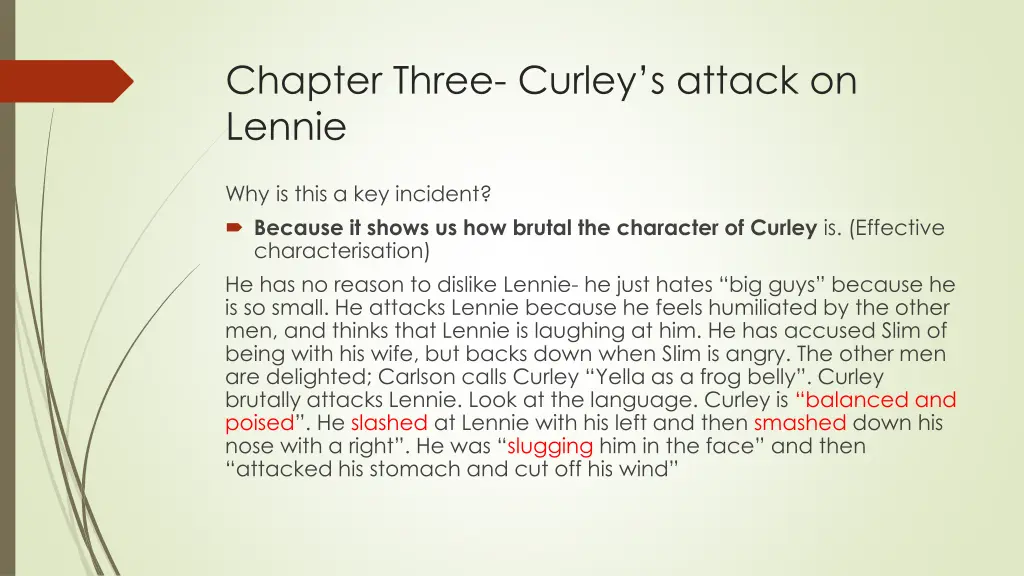 chapter three curley s attack on lennie